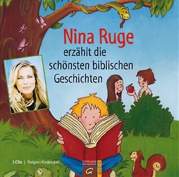 Nina Ruge erzählt die schönsten biblischen Geschichten