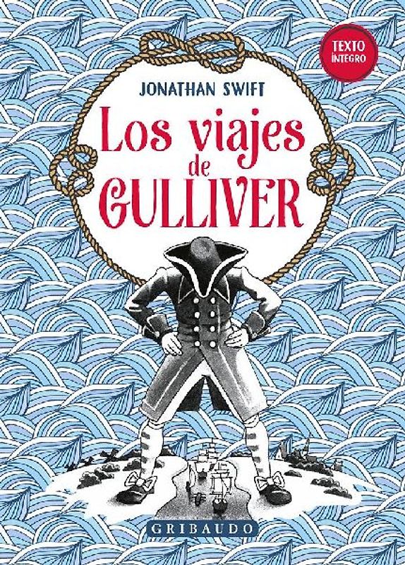 Viajes de Gulliver, Los
