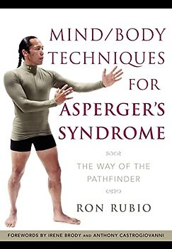 Mind/Body Techniques for Asperger's Syndrome