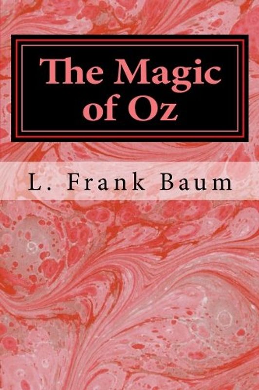 The Magic of Oz