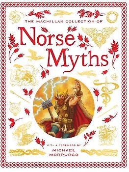 The MacMillan Collection of Norse Myths