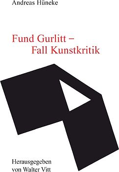 Fund Gurlitt - Fall Kunstkritik
