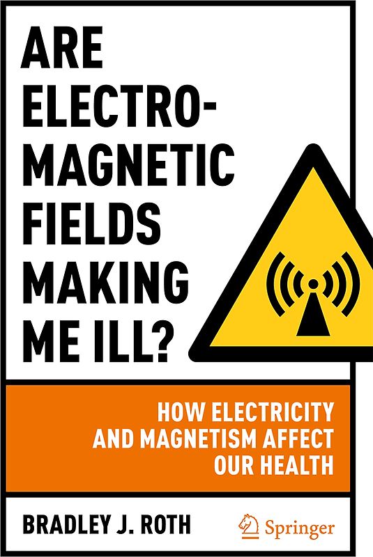 Are Electromagnetic Fields Making Me Ill?