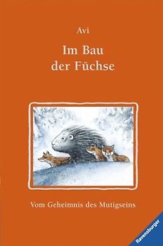 Im Bau der Füchse
