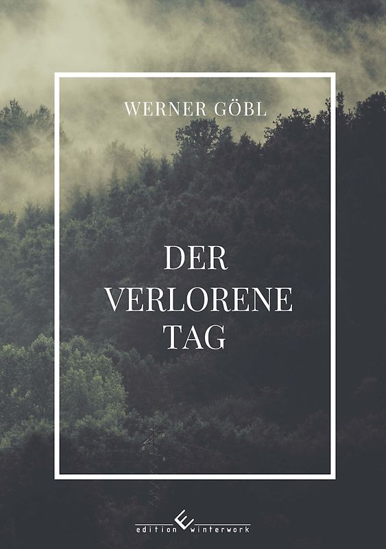 Der verlorene Tag