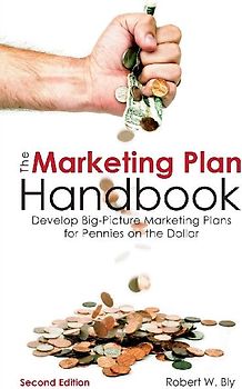 The Marketing Plan Handbook