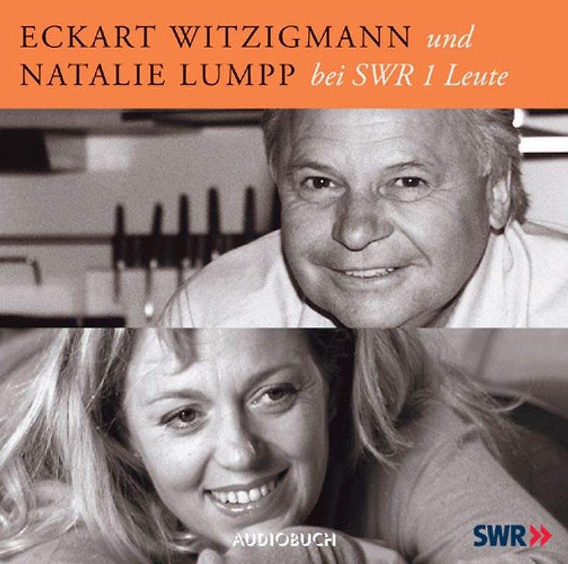 Eckart Witzigmann und Nathalie Lumpp bei SWR 1 Leute