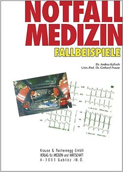 Notfallmedizin Fallbeispiele