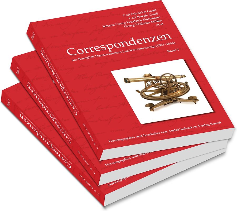 Correspondenzen der Königlich Hannoverschen Landesvermessung