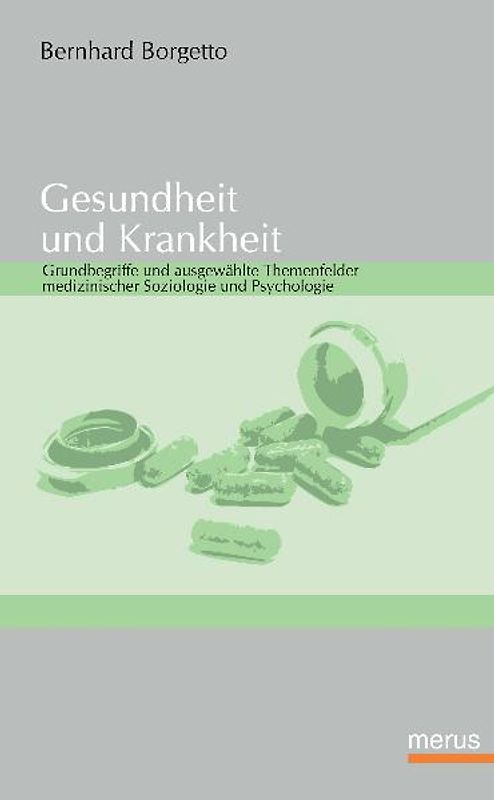 Gesundheit und Krankheit