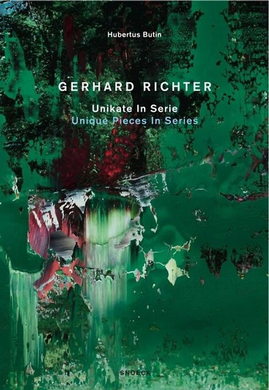 Hubertus Butin: Gerhard Richter – Unikate in Serie