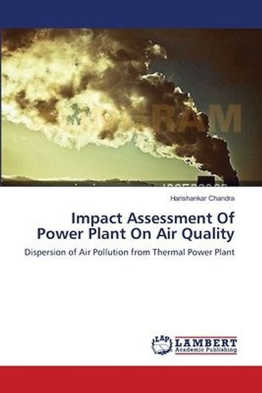 Impact Assessment Of Power Plant On Air Quality