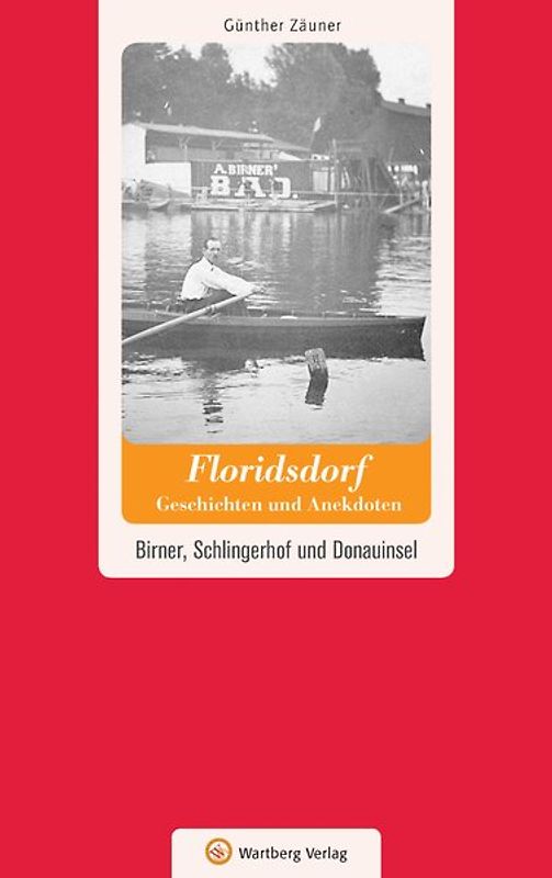 Wien-Floridsdorf - Geschichten und Anekdoten