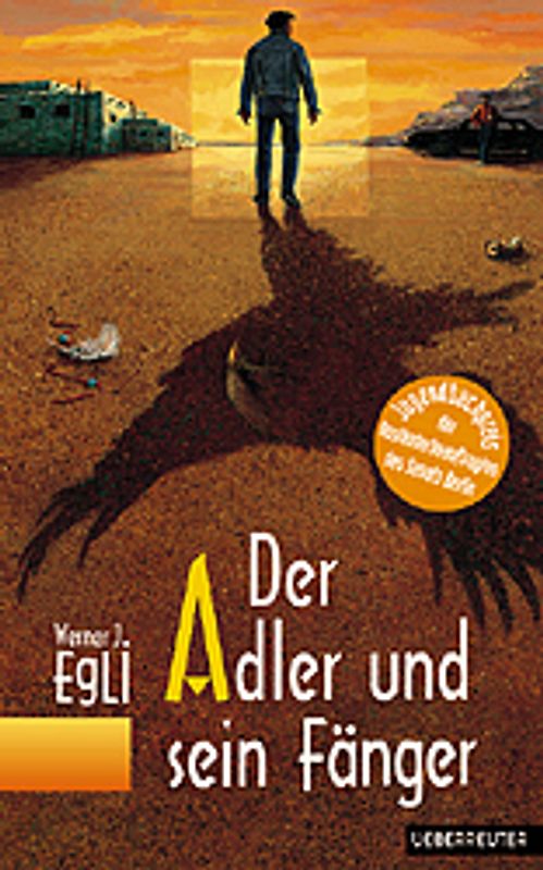 Der Adler und sein Fänger