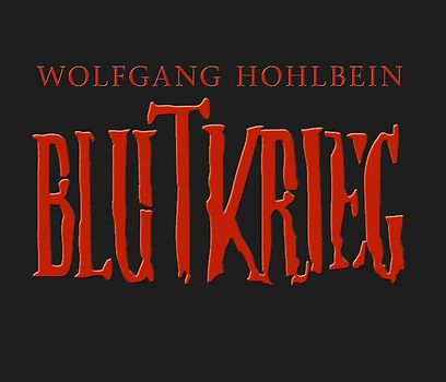 Blutkrieg - Die Edition