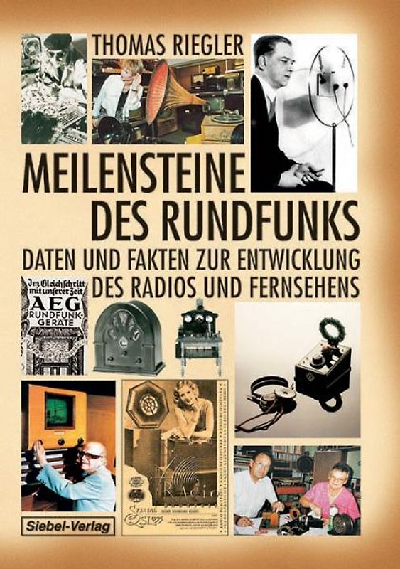 Meilensteine des Rundfunks