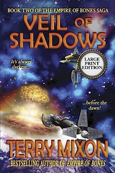 Veil of Shadows (Book 2 of The Empire of Bones Saga) (Large Print)