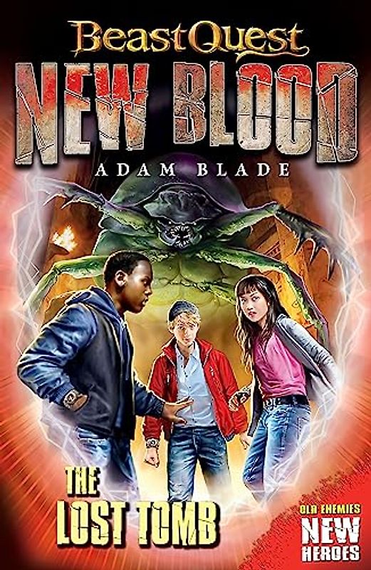 The Lost Tomb: Book 3 (Beast Quest: New Blood)