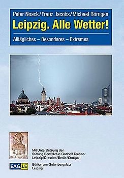 Leipzig. Alle Wetter!