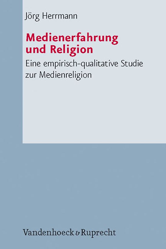 Medienerfahrung und Religion