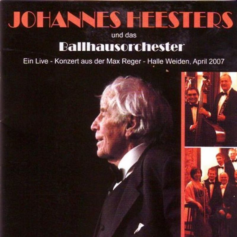 Johannes Heesters - Johannes Heesters und das Ballhausorchester