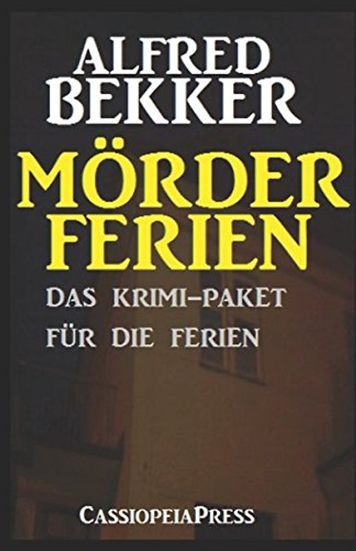 Mörderferien: Das Krimi-Paket für die Ferien