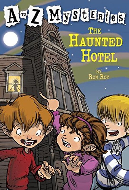 A to Z Mysteries: The Haunted Hotel (A Stepping Stone Book(TM)) - Ron Roy