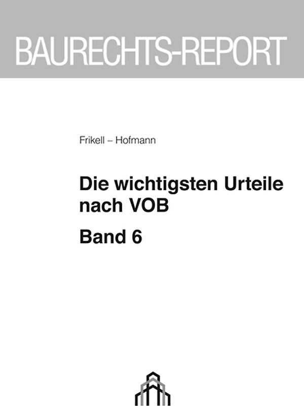 Die wichtigsten Urteile nach VOB