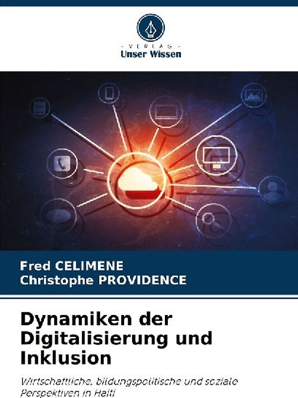 Dynamiken der Digitalisierung und Inklusion