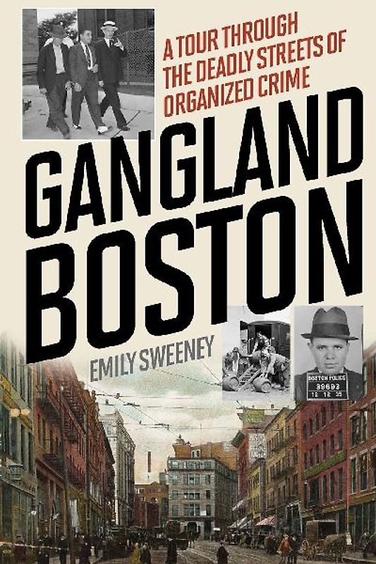 Gangland Boston