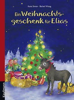 Ein Weihnachtsgeschenk für Elias