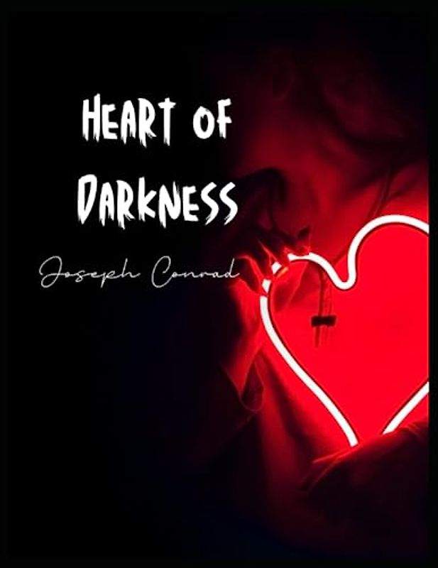 Heart of Darkness