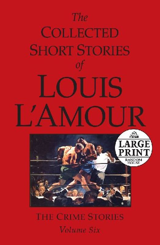 The Collected Short Stories of Louis l'Amour