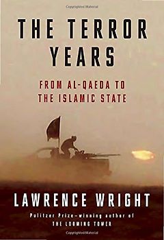 The Terror Years: From al-Qaeda to the Islamic State