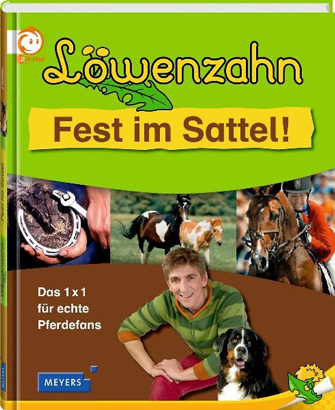 Löwenzahn - Fest im Sattel!