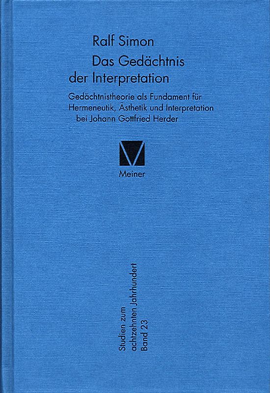 Das Gedächtnis der Interpretation