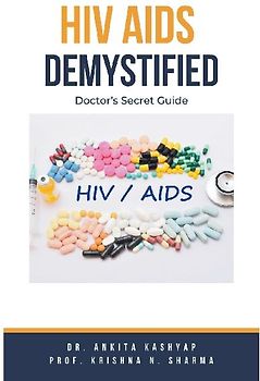 Hiv Aids Demystified