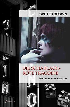 Die scharlachrote Tragödie