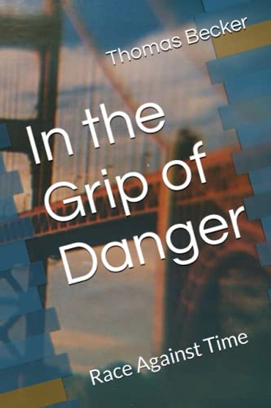 In the Grip of Danger: Race Against Time