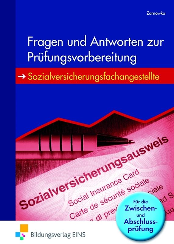 Sozialversicherungsfachangestellte / Fragen und Antworten zur Prüfungsvorbereitung - Sozialversicherungsfachangestellte
