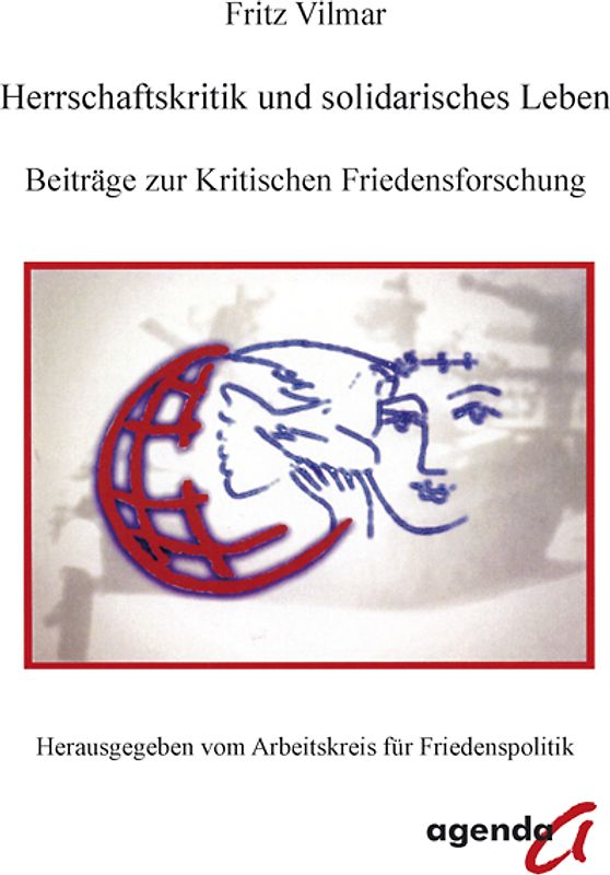 Herrschaftskritik und solidarisches Leben