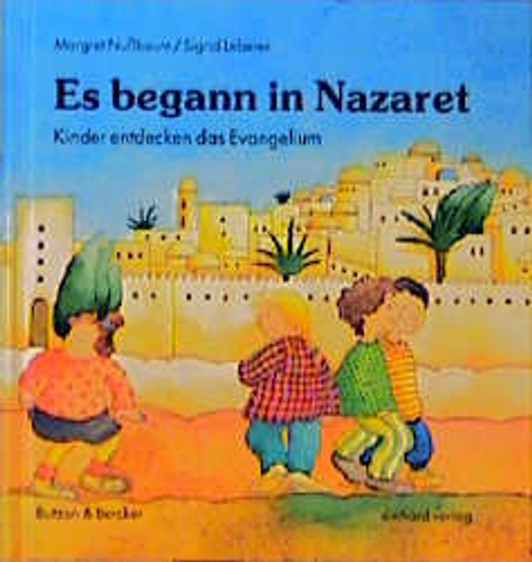 Es begann in Nazaret