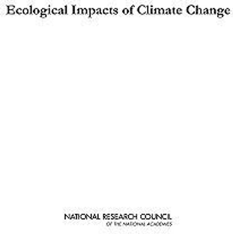 Ecological Impacts of Climate Change