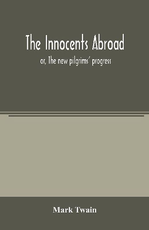 The innocents abroad