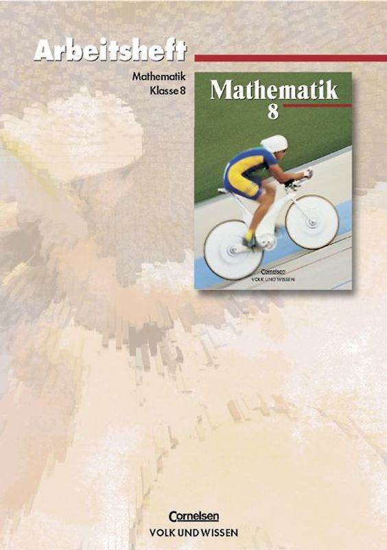 Mathematik Sekundarstufe I - Ausgabe Volk und Wissen. Regionale Schule... / 8. Schuljahr - Arbeitsheft