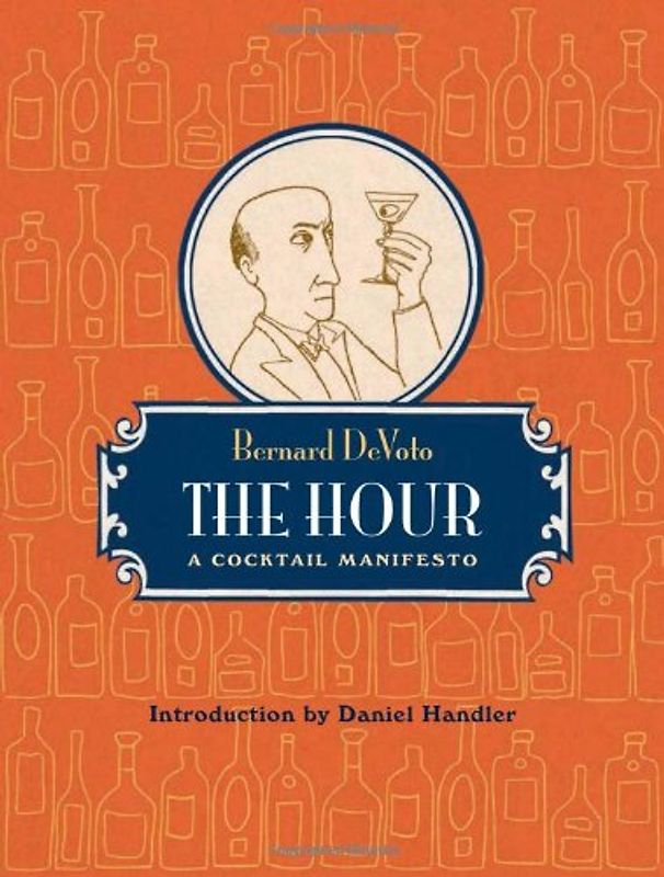 The Hour: A Cocktail Manifesto