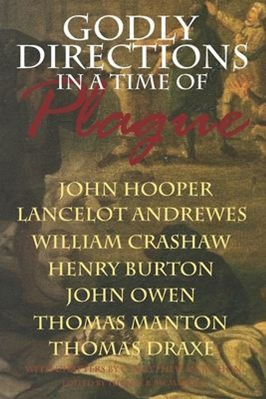 Godly Directions in a Time of Plague