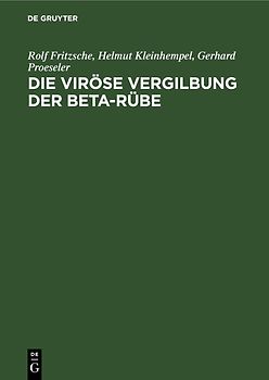 Die viröse Vergilbung der Beta-Rübe