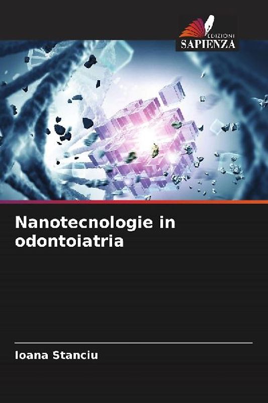 Nanotecnologie in odontoiatria