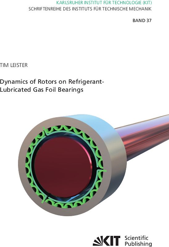 Dynamics of Rotors on Refrigerant-Lubricated Gas Foil Bearings